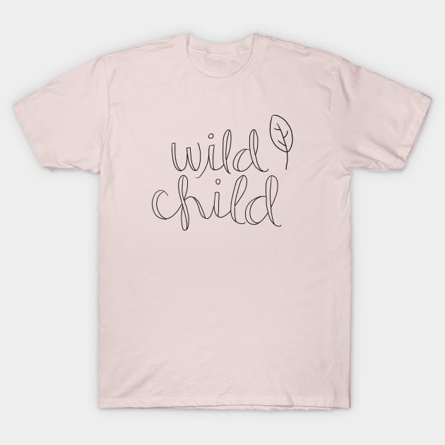 Wild Child (black) T-Shirt by Christine Borst Creative Studio